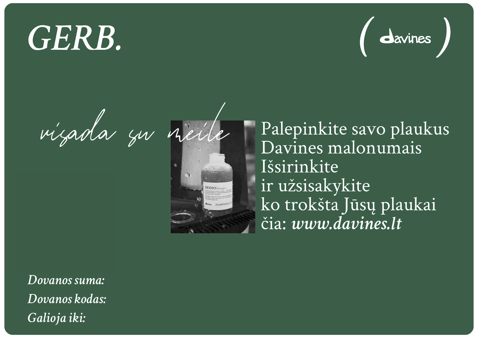 DAVINES DOVANŲ KUPONAS